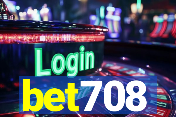 bet708