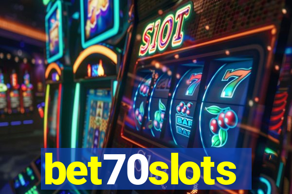 bet70slots