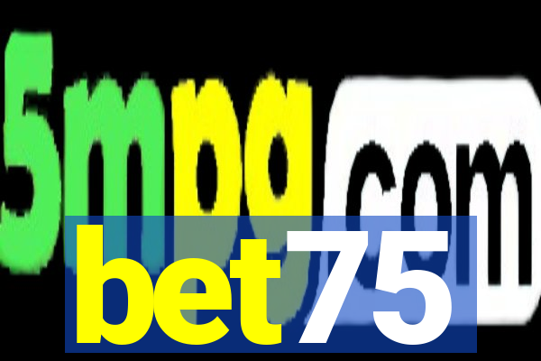 bet75