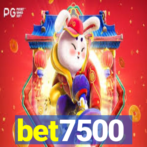bet7500