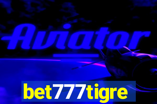 bet777tigre