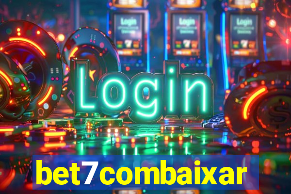 bet7combaixar