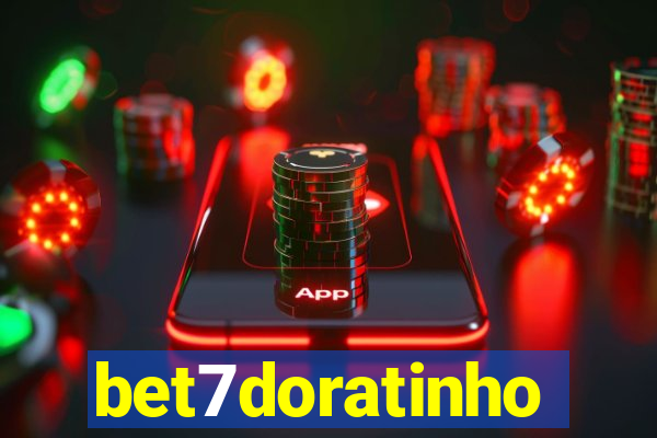 bet7doratinho