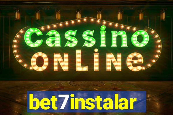 bet7instalar