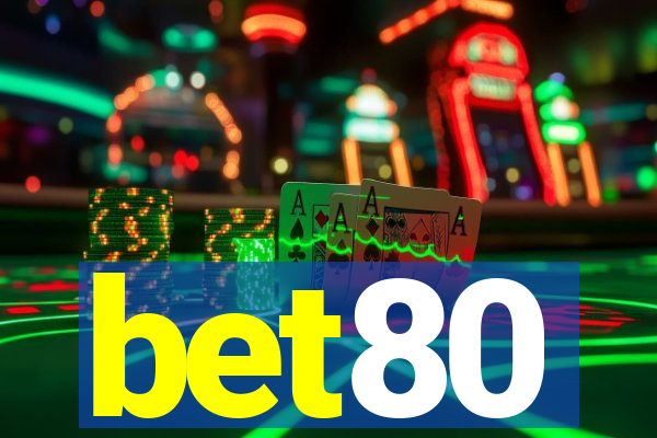 bet80