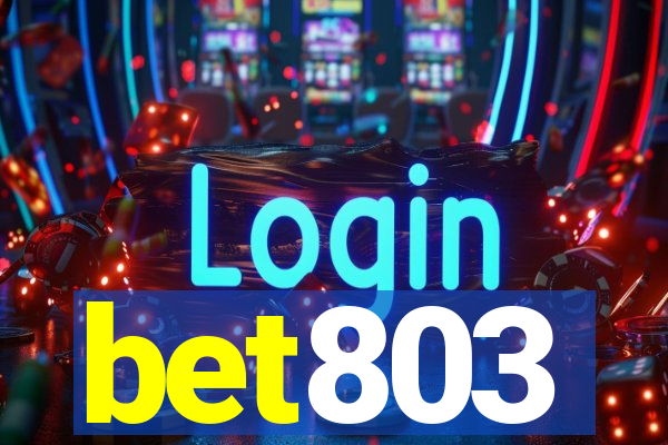 bet803