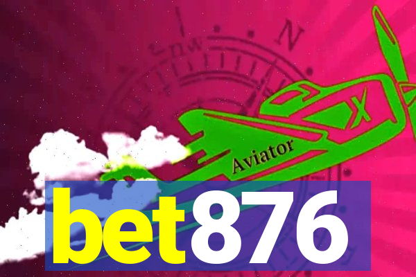 bet876