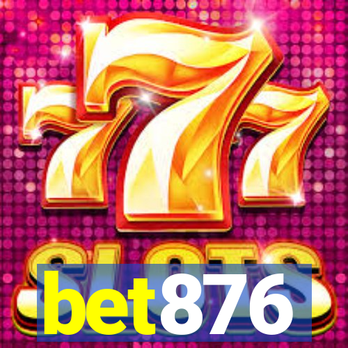 bet876