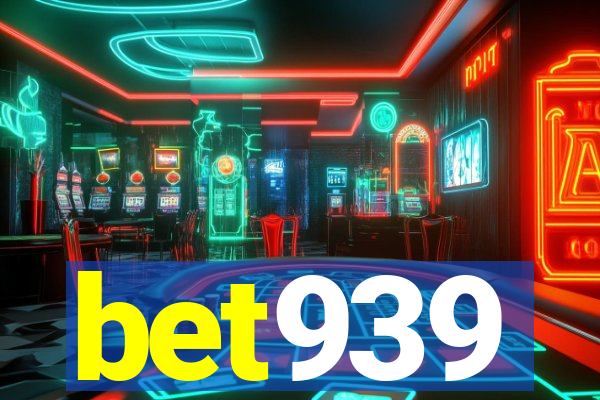 bet939