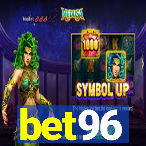 bet96