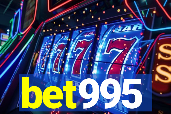 bet995