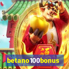 betano100bonus