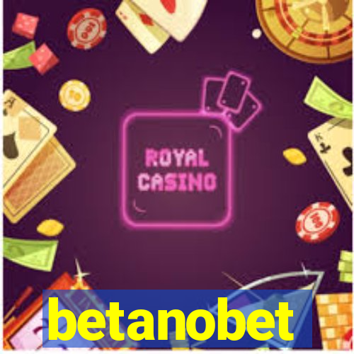betanobet