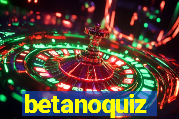 betanoquiz