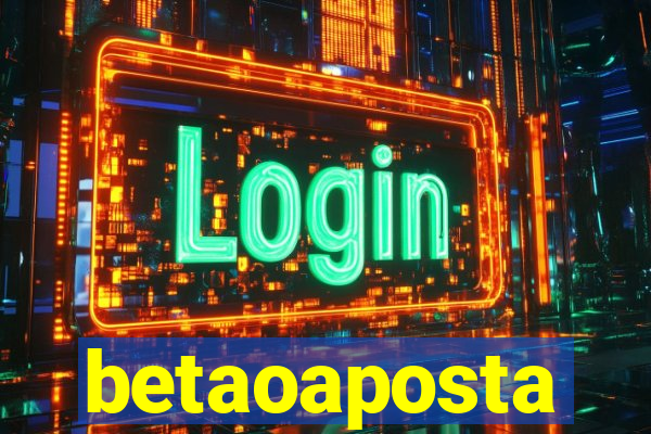 betaoaposta