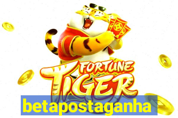 betapostaganha