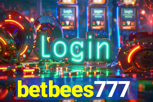 betbees777