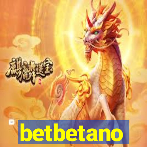 betbetano