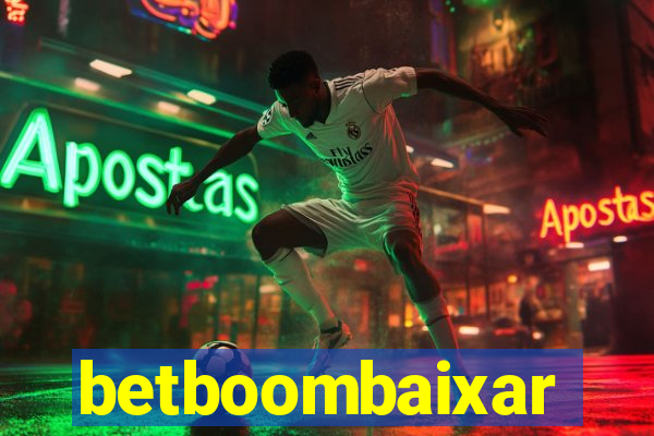 betboombaixar