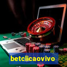 betclicaovivo