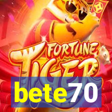 bete70
