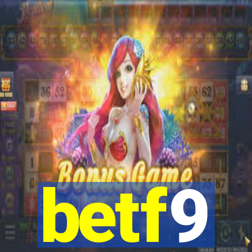 betf9