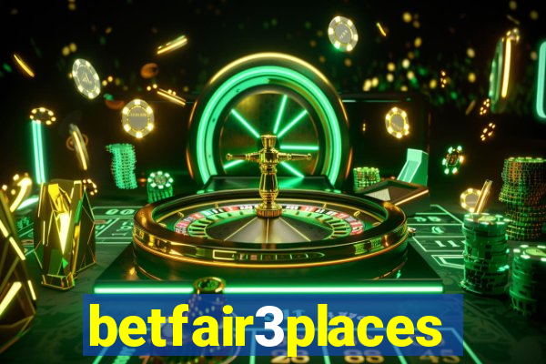 betfair3places