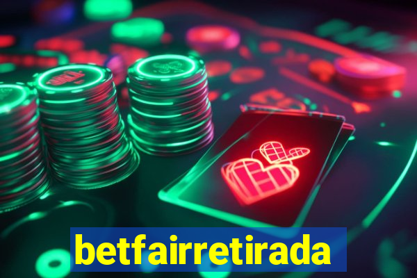 betfairretirada