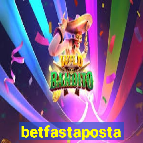 betfastaposta