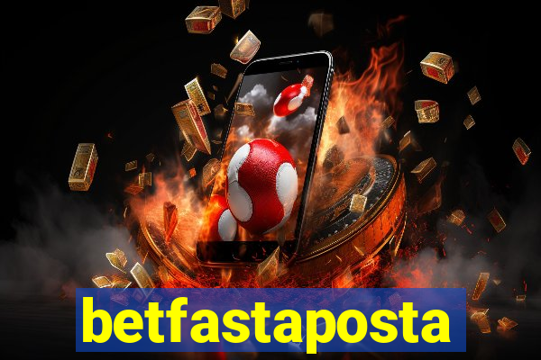 betfastaposta