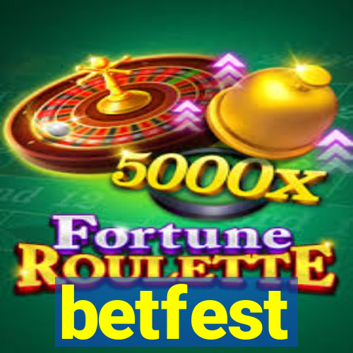 betfest