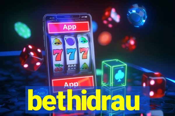 bethidrau