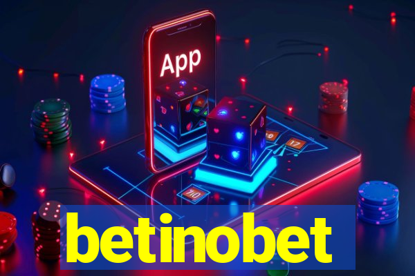 betinobet