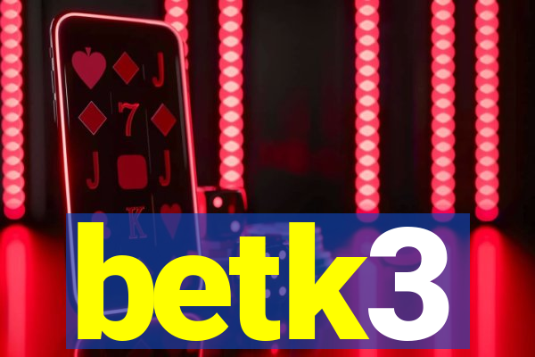 betk3