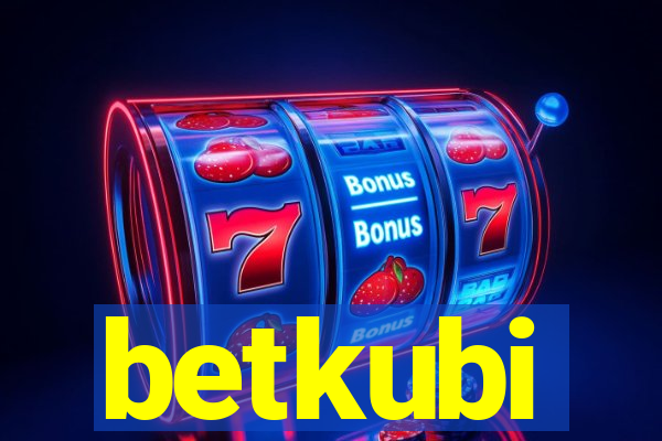 betkubi