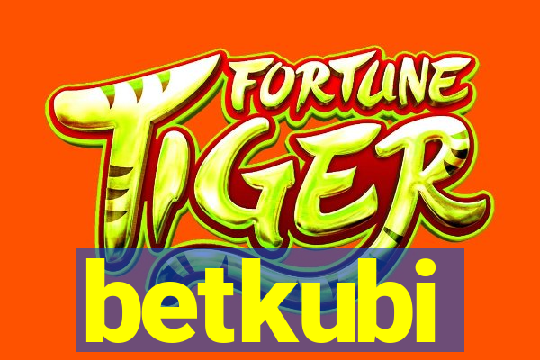 betkubi