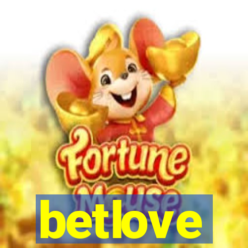 betlove