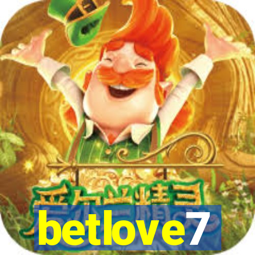 betlove7