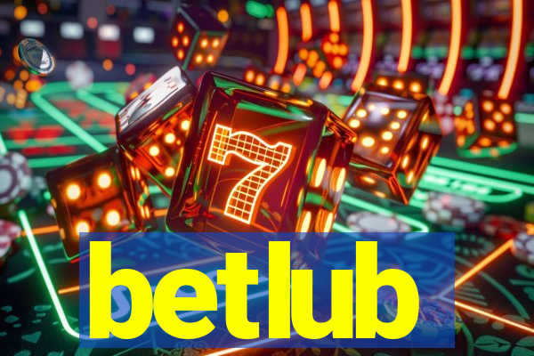 betlub