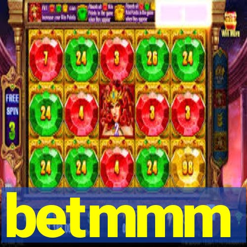 betmmm