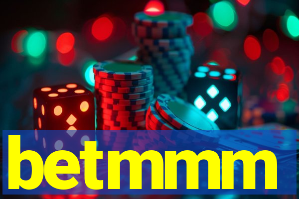 betmmm