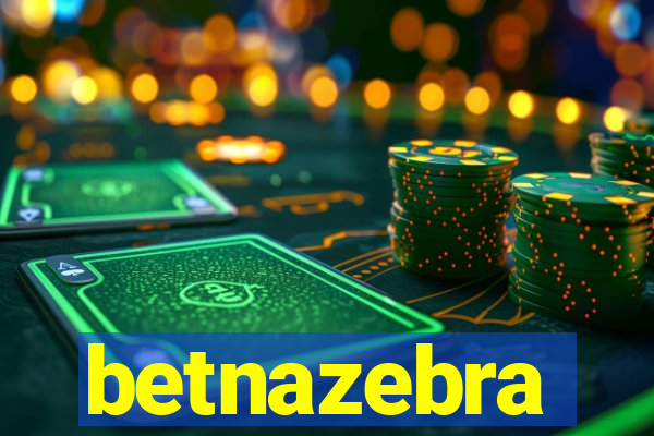 betnazebra