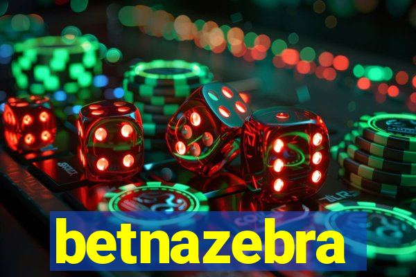 betnazebra