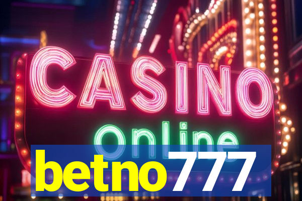 betno777