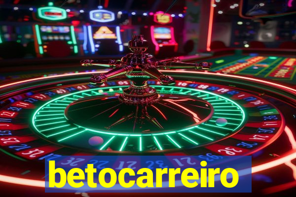 betocarreiro