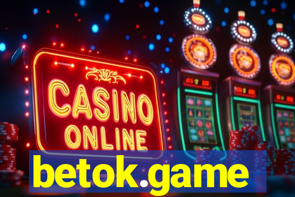 betok.game