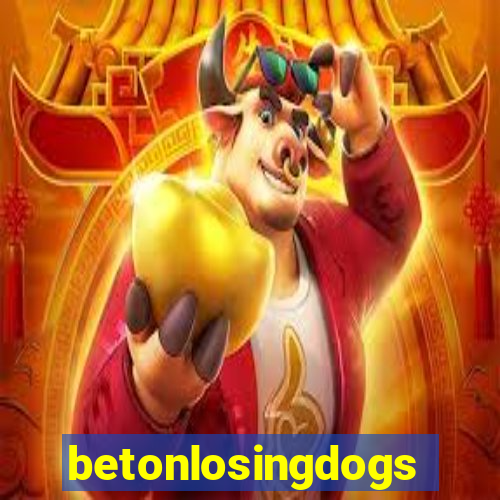 betonlosingdogs