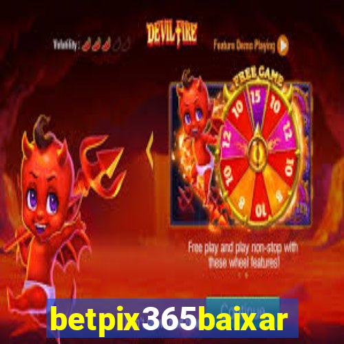 betpix365baixar