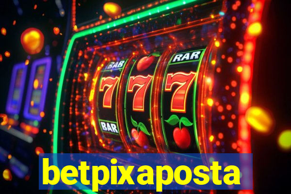 betpixaposta