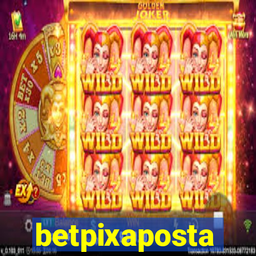 betpixaposta